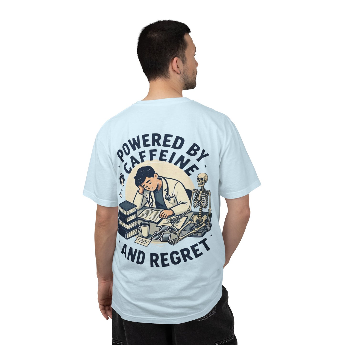Powered by Caffeine and Regret T-Shirt