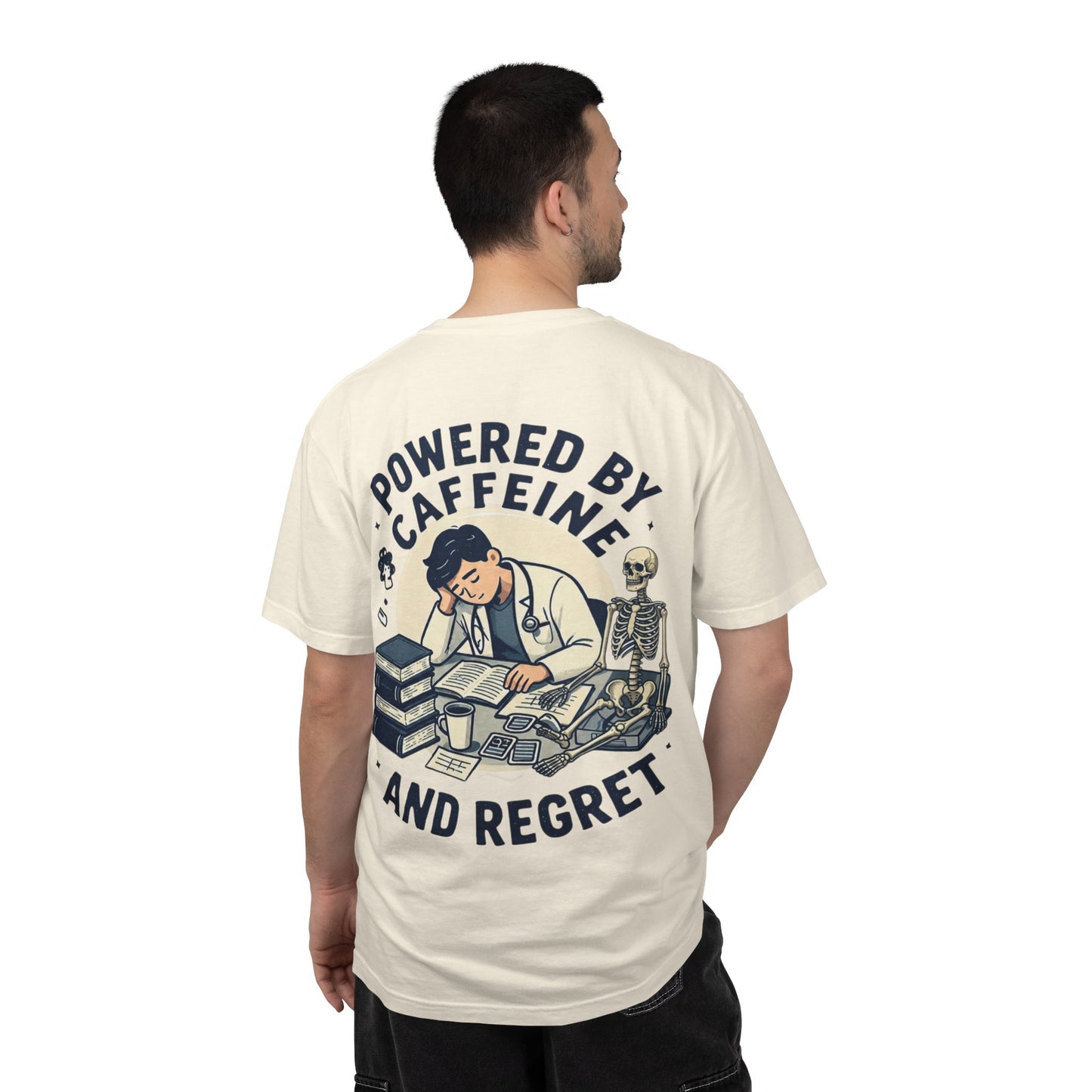 Powered by Caffeine and Regret T-Shirt